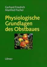 Physiologische Grundlagen des Obstbaues