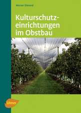 Kulturschutzeinrichtungen im Obstbau