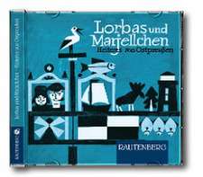 Lorbas und Marjellchen - Heiteres aus Ostpreußen