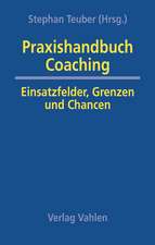 Praxishandbuch Coaching