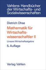 Mathematik für Wirtschaftswissenschaftler 2