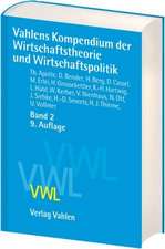 Vahlens Kompendium 2 der Wirtschaftstheorie und Wirtschaftspolitik