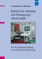 Elektrische Antriebe und Bewegungssteuerungen