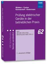 Prüfung elektrischer Geräte in der betrieblichen Praxis