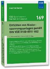 Errichten von Niederspannungsanlagen gemäß DIN VDE 0100-801/-802