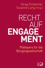 Recht auf Engagement