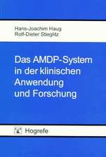 Das AMDP-System in der klinischen Anwendung und Forschung