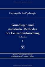 Grundlagen und statistische Methoden der Evaluationsforschung