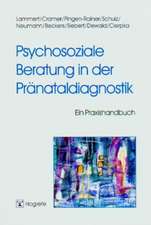 Psychosoziale Beratung in der Pränataldiagnostik