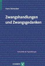 Zwangshandlungen und Zwangsgedanken