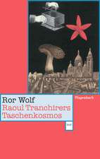 Raoul Tranchirers Taschenkosmos