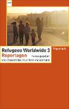 Refugees Worldwide 3