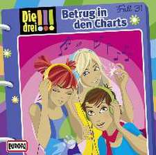 Die drei !!! 31. Betrug in den Charts (drei Ausrufezeichen) 