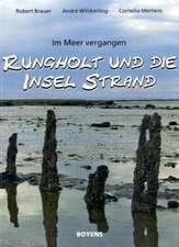 Rungholt und die Insel Strand