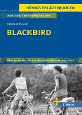 Blackbird - Textanalyse und Interpretation