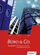 Büro & Co. Schülerbuch. Allgemeine Wirtschaftslehre für Bürokaufleute