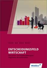 Entscheidungsfeld WIRTSCHAFT