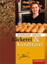 Verkauf aktiv. Schulbuch. Verkauf in Bäckerei und Konditorei