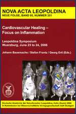 Cardiovascular Healing - Focus on Inflammation