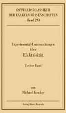 Faraday, M: Experimentaluntersuchungen über Elektricität 2