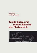 Große Sätze und schöne Beweise der Mathematik