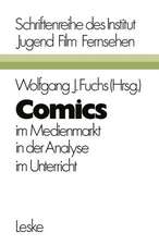 Comics: im Medienmarkt, in der Analyse, im Unterricht