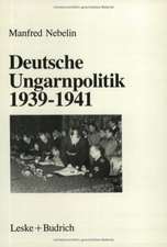 Deutsche Ungarnpolitik 1939–1941