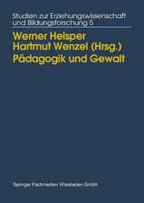 Pädagogik und Gewalt: Möglichkeiten und Grenzen pädagogischen Handelns