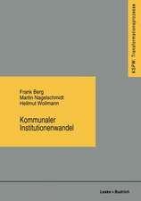 Kommunaler Institutionenwandel: Regionale Fallstudien zum ostdeutschen Transformationsprozeß