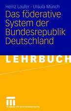 Das föderative System der Bundesrepublik Deutschland