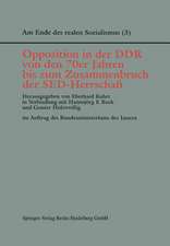 Opposition in der DDR von den 70er Jahren bis zum Zusammenbruch der SED-Herrschaft