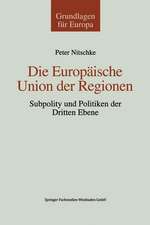 Die Europäische Union der Regionen: Subpolity und Politiken der dritten Ebene