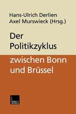 Der Politikzyklus zwischen Bonn und Brüssel