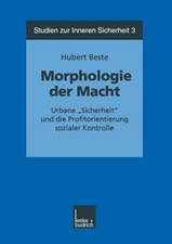 Morphologie der Macht: Urbane „Sicherheit“ und die Profitorientierung sozialer Kontrolle