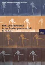 Film- und Fotoanalyse in der Erziehungswissenschaft: Ein Handbuch