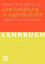 Eine Einführung in Jugendkulturen: Veganismus und Tattoos