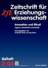 Innovation und Ritual: Jugend, Geschlecht und Schule