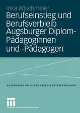 Berufseinstieg und Berufsverbleib Augsburger Diplom-Pädagoginnen und -Pädagogen