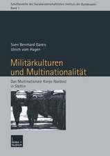 Militärkulturen und Multinationalität