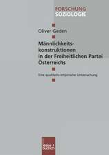 Männlichkeitskonstruktionen in der Freiheitlichen Partei Österreichs