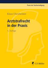 Arztstrafrecht in der Praxis