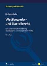 Wettbewerbs- und Kartellrecht