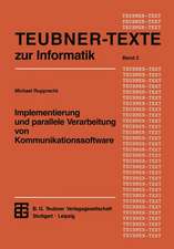 Implementierung und parallele Verarbeitung von Kommunikationssoftware