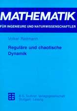 Reguläre und chaotische Dynamik