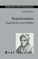 Regiomontanus: Wegbereiter des neuen Weltbildes