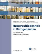 Nutzerzufriedenheit in Bürogebäuden