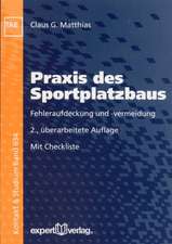 Praxis des Sportplatzbaus