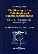 Einführung in die Tribologie und Schmierungstechnik