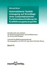 Automatisierte Testfallerzeugung auf Grundlage einer zustandsbasierten Funktionsbeschreibung für Kraftfahrzeugsteuergeräte