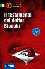 Il testamento del dottor Bianchi